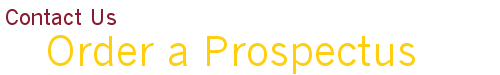Order a Prospectus